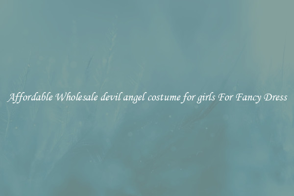Affordable Wholesale devil angel costume for girls For Fancy Dress