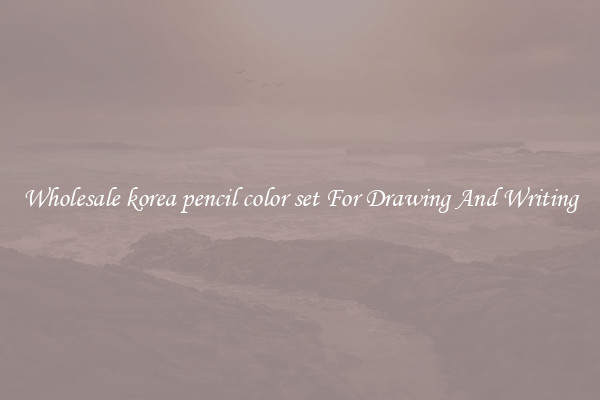 Wholesale korea pencil color set For Drawing And Writing