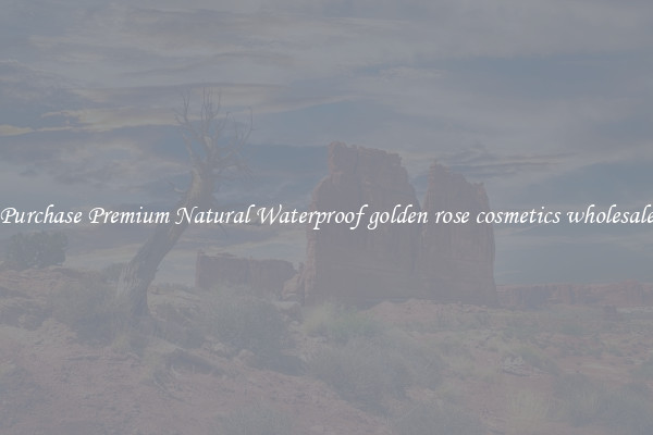 Purchase Premium Natural Waterproof golden rose cosmetics wholesale